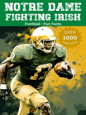 cover image of Notre Dame Fighting Irish Football Fun Facts
